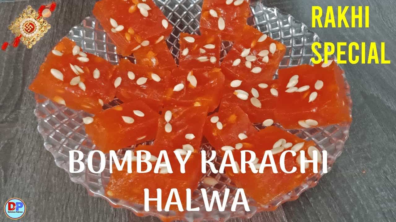 Rakhi Special | Bombay Karachi Halwa Recipe | Corn Flour Halwa | बोम्बे - कराची हलवा | Karachi Halwa