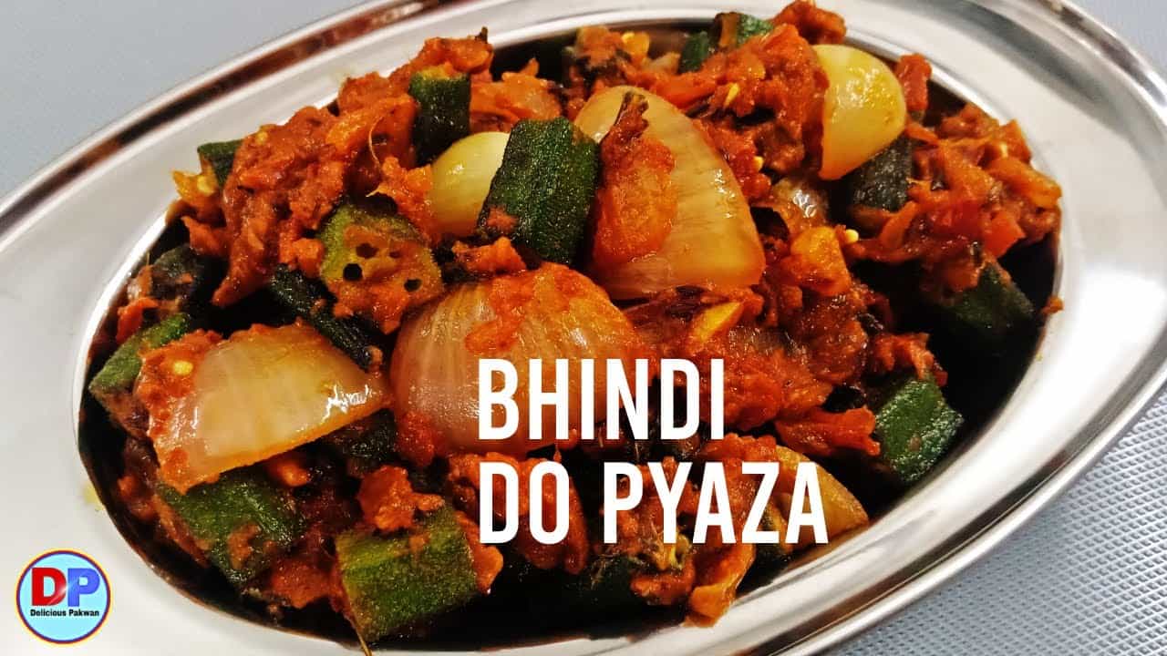 Bhindi Do Pyaaza Recipe | भिंडी दो प्याज़ा | Bhindi Do Pyaza | Delicious Pakwan