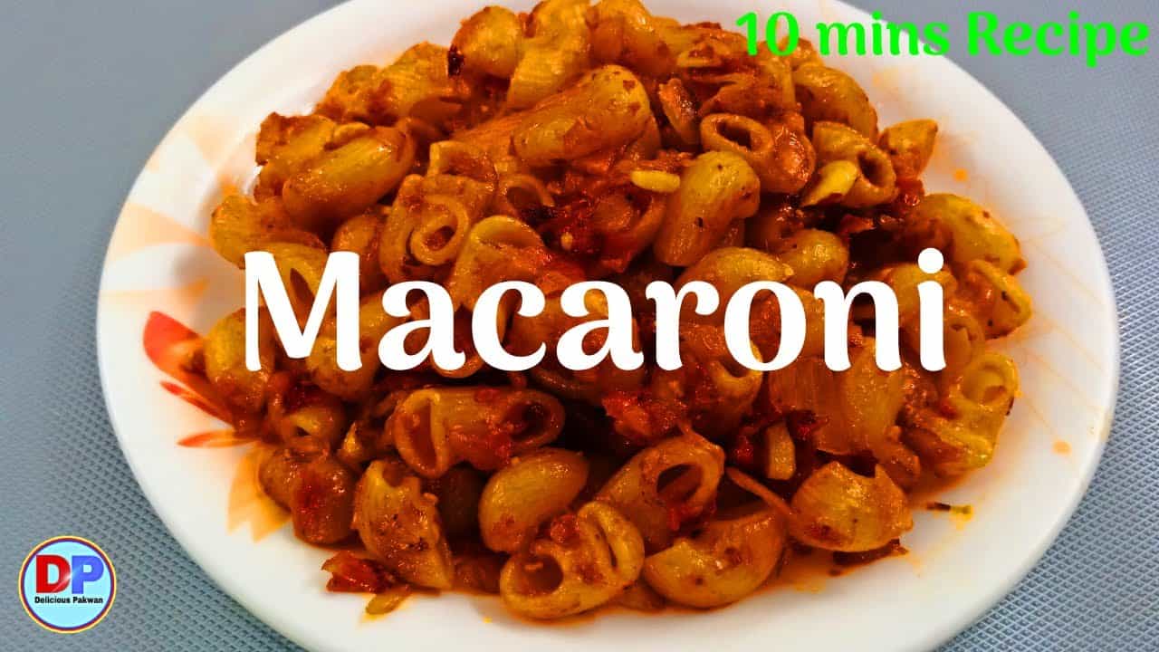 Macaroni Recipe | टेस्टी नाश्ता  Macroni | Indian Style Macaroni | Lunchbox Recipe | DeliciousPakwan