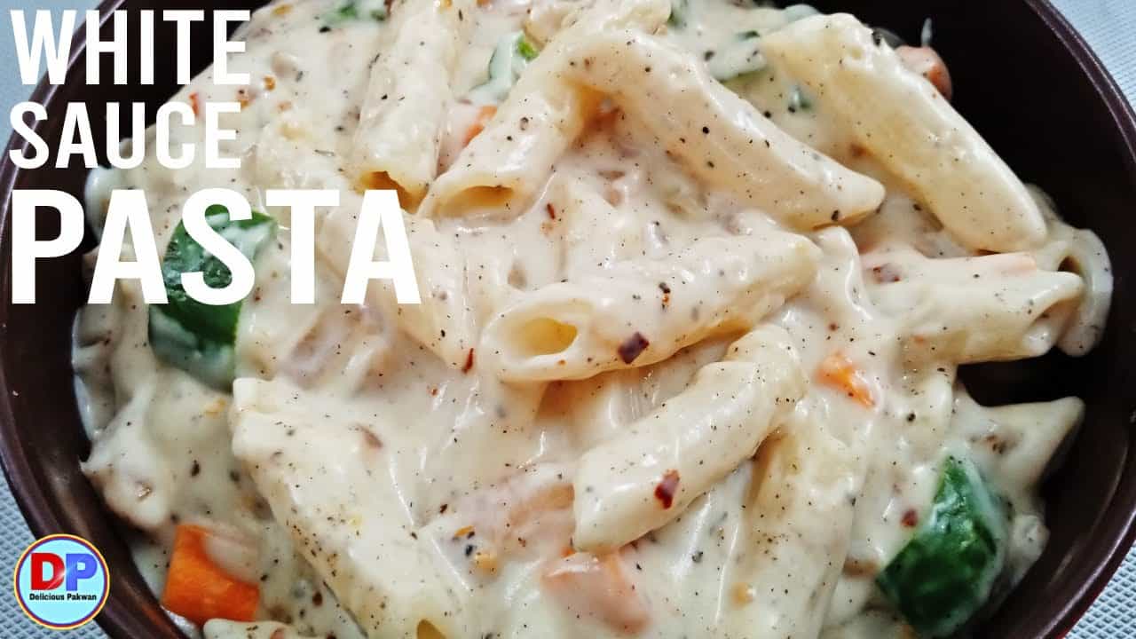 White Sauce Pasta | Indian Style white sauce pasta Recipe | Delicious Pakwan