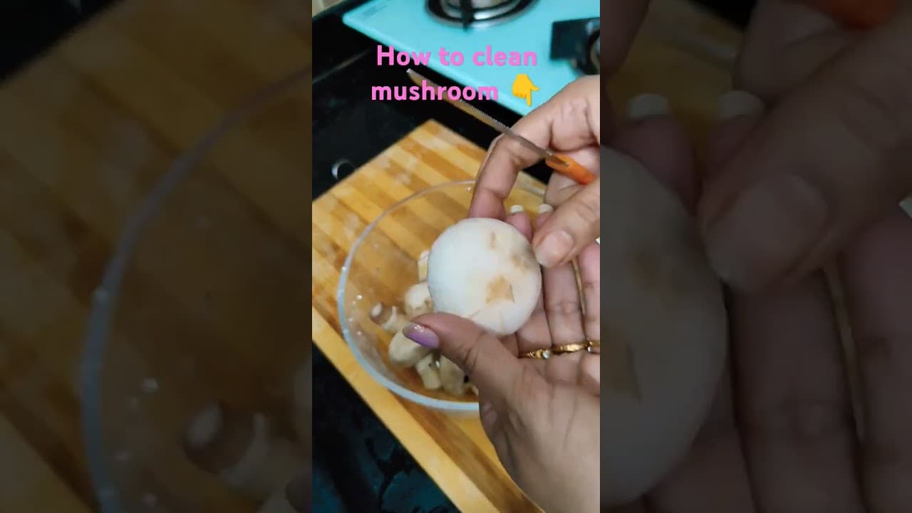 how to clean mushroom